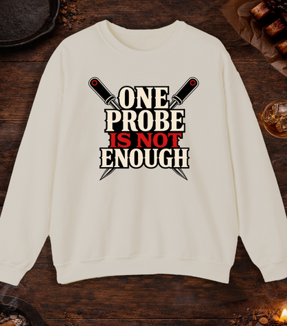 One Probe's Not Enough Crewneck - Sand