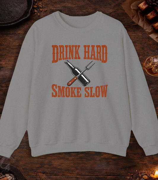 Drink Hard Smoke Slow Crewneck - Sport Grey