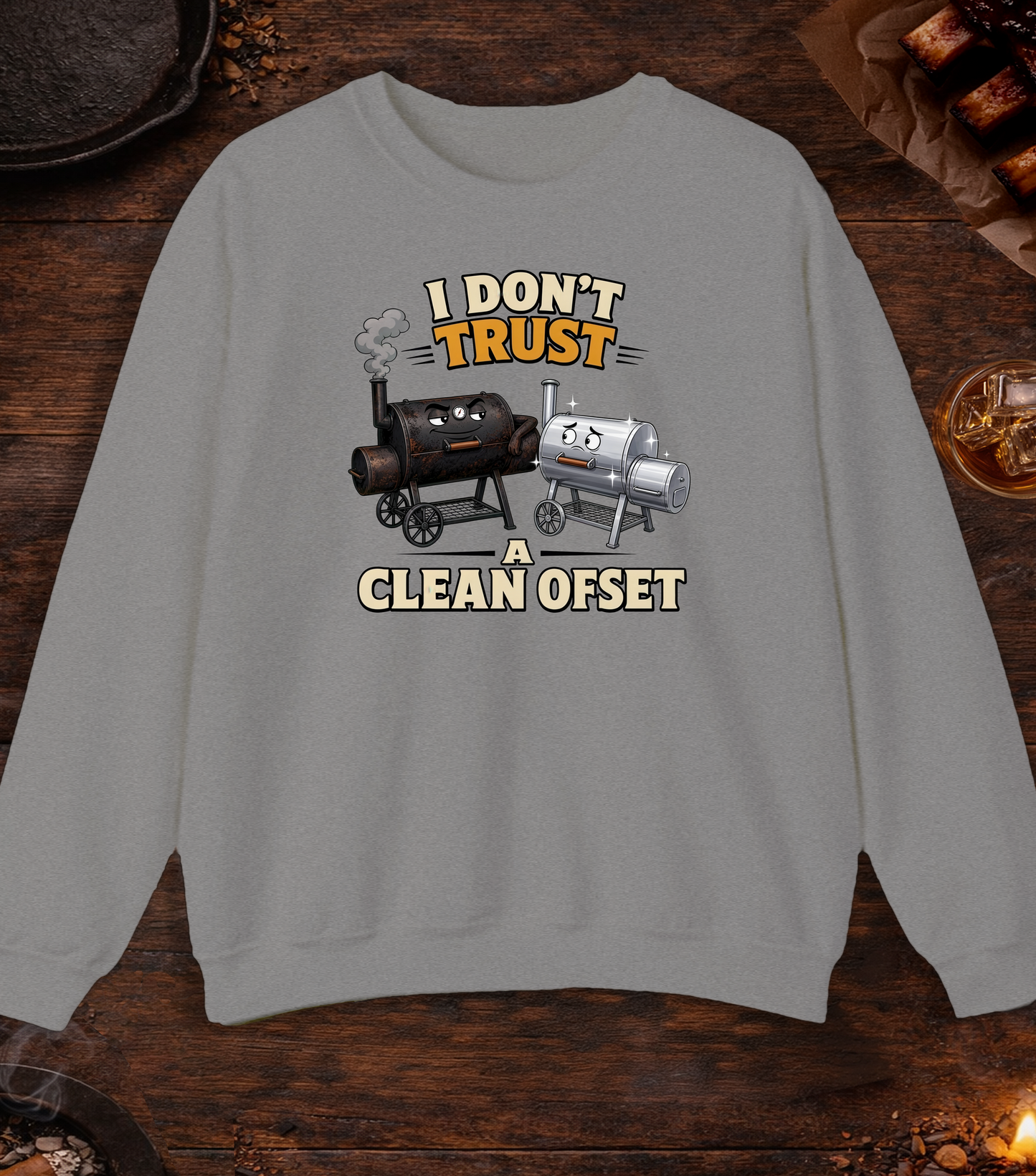 Don't Trust a Clean Offset Crewneck - Sport Grey