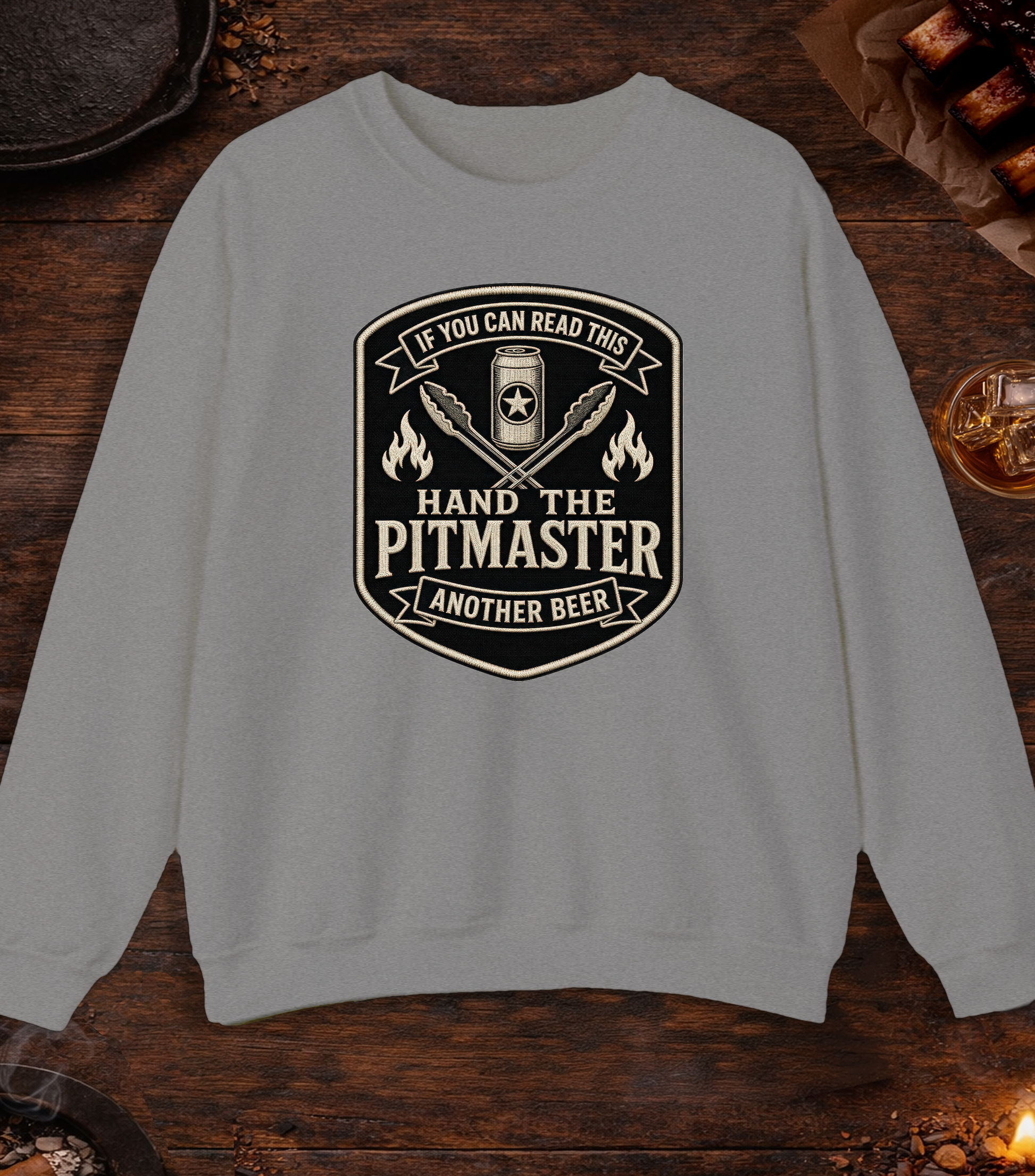 If You Can Read This, Hand the Pitmaster a Beer Crewneck - Sport Grey