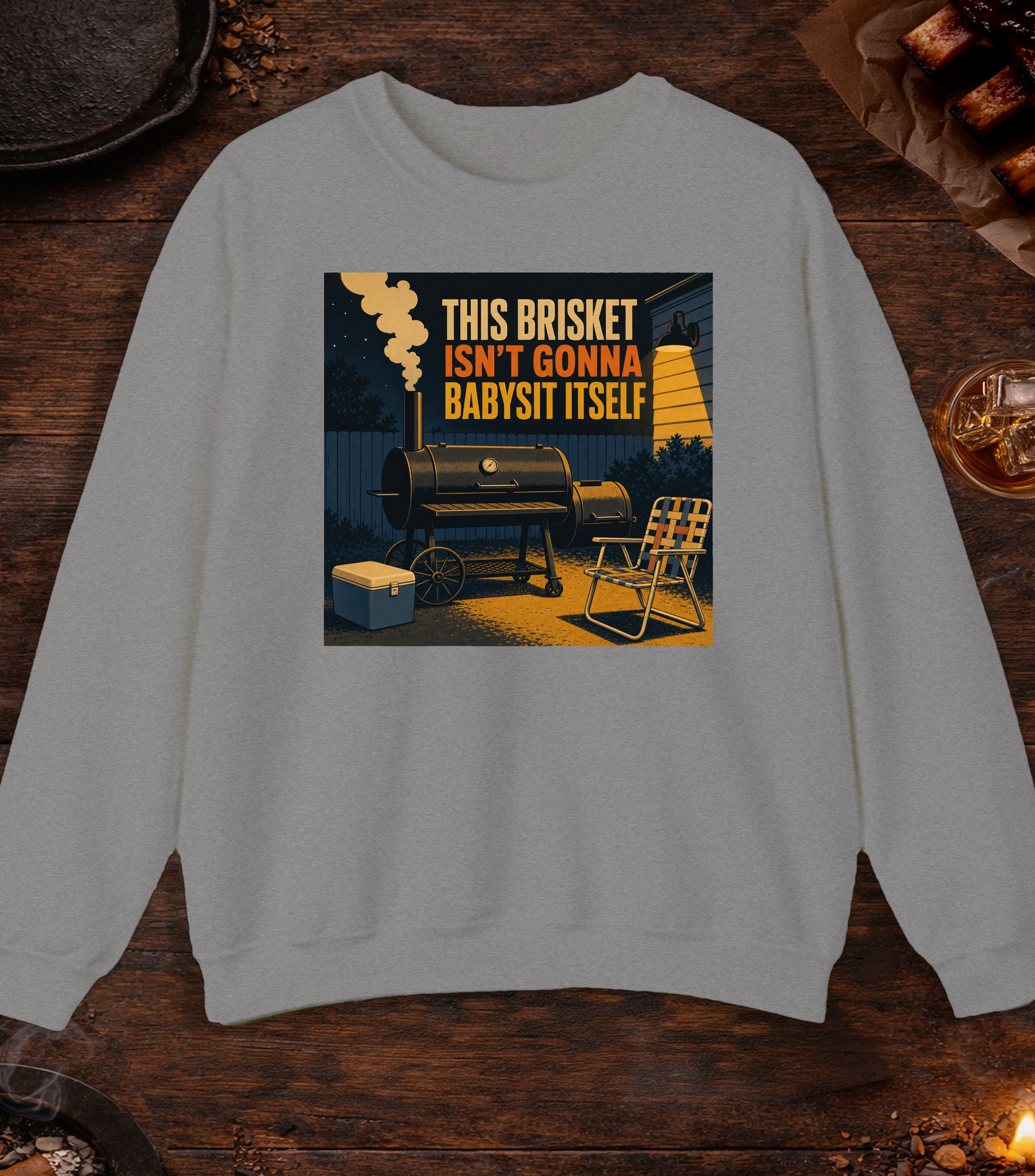 Brisket Isn't Gonna Babysit Itself Crewneck - Sport Grey