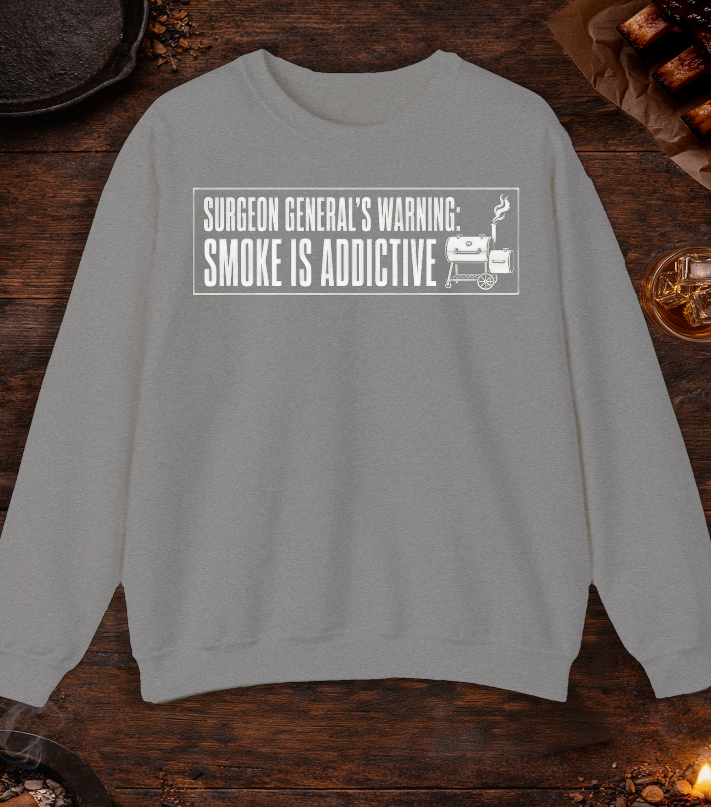 Surgeon General's Warning: Smoke Is Addictive Crewneck - Sport Grey