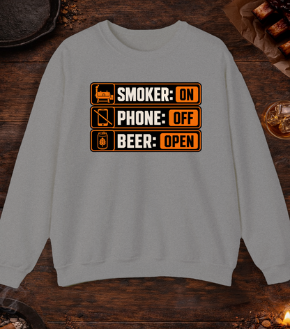 Smoker: On. Phone: Off. Beer: Open. Crewneck - Sport Grey