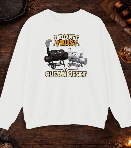 Don't Trust a Clean Offset Crewneck - White