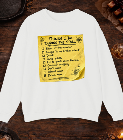 Things I Do During Stall Crewneck - White
