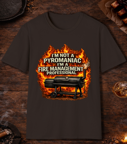 Im Not A Pyromaniac T-Shirt - Dark Chocolate