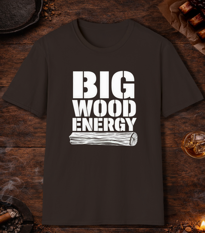 Big Wood Energy T-Shirt - Dark Chocolate