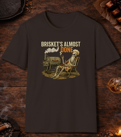 Briskets Almost Done T-Shirt - Dark Chocolate