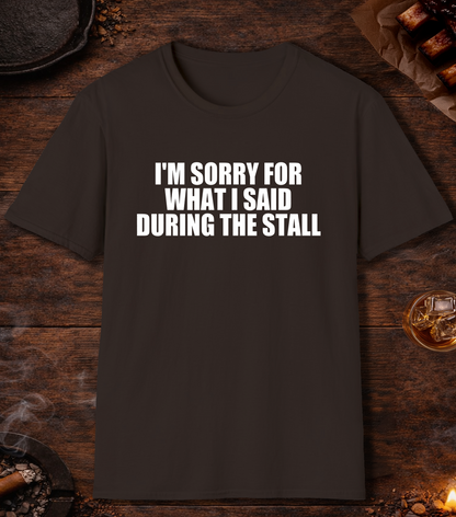 Im Sorry Stall T-Shirt - Dark Chocolate