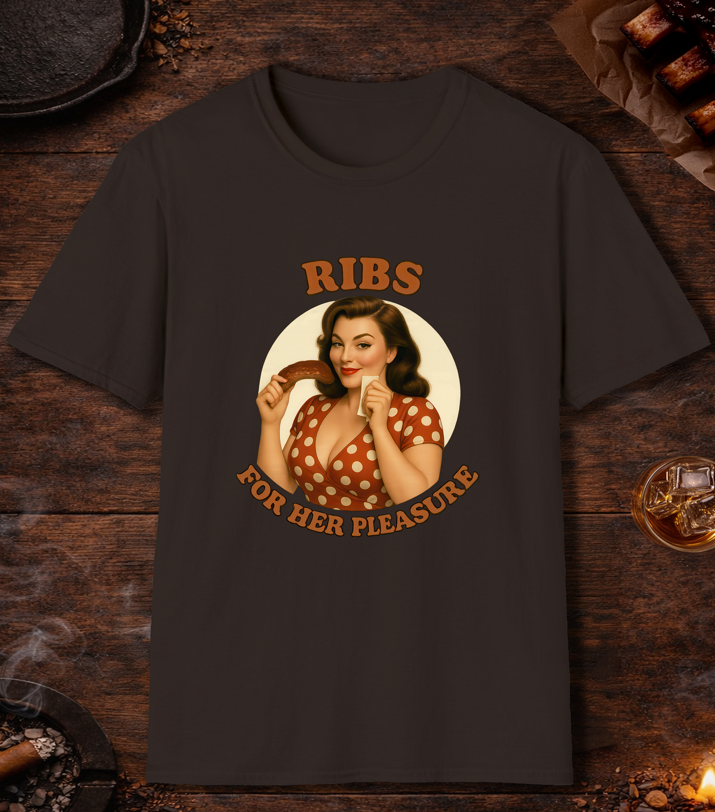 Ribs For Her Pleasure T-Shirt - Dark Chocolate