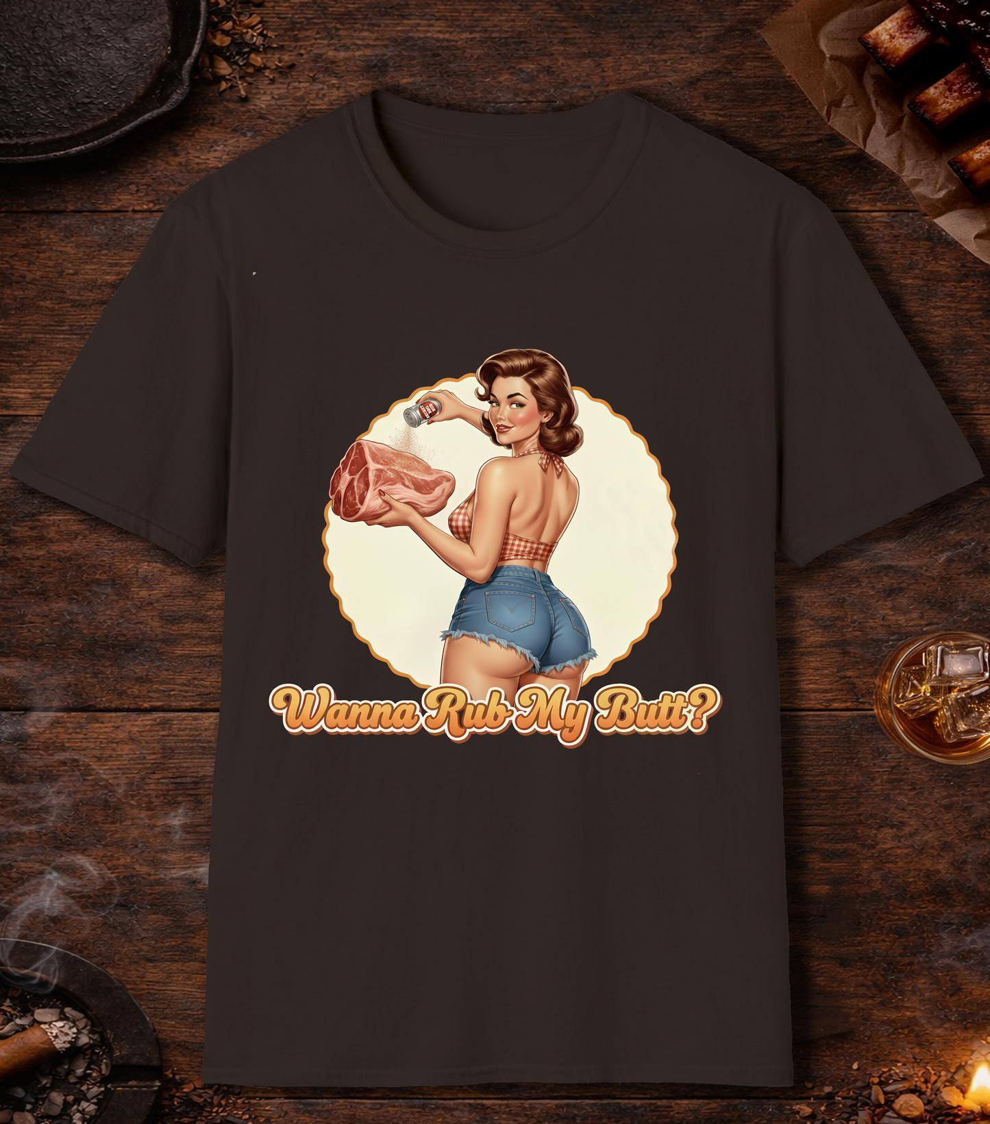 Wanna Rub My Butt T-Shirt - Dark Chocolate