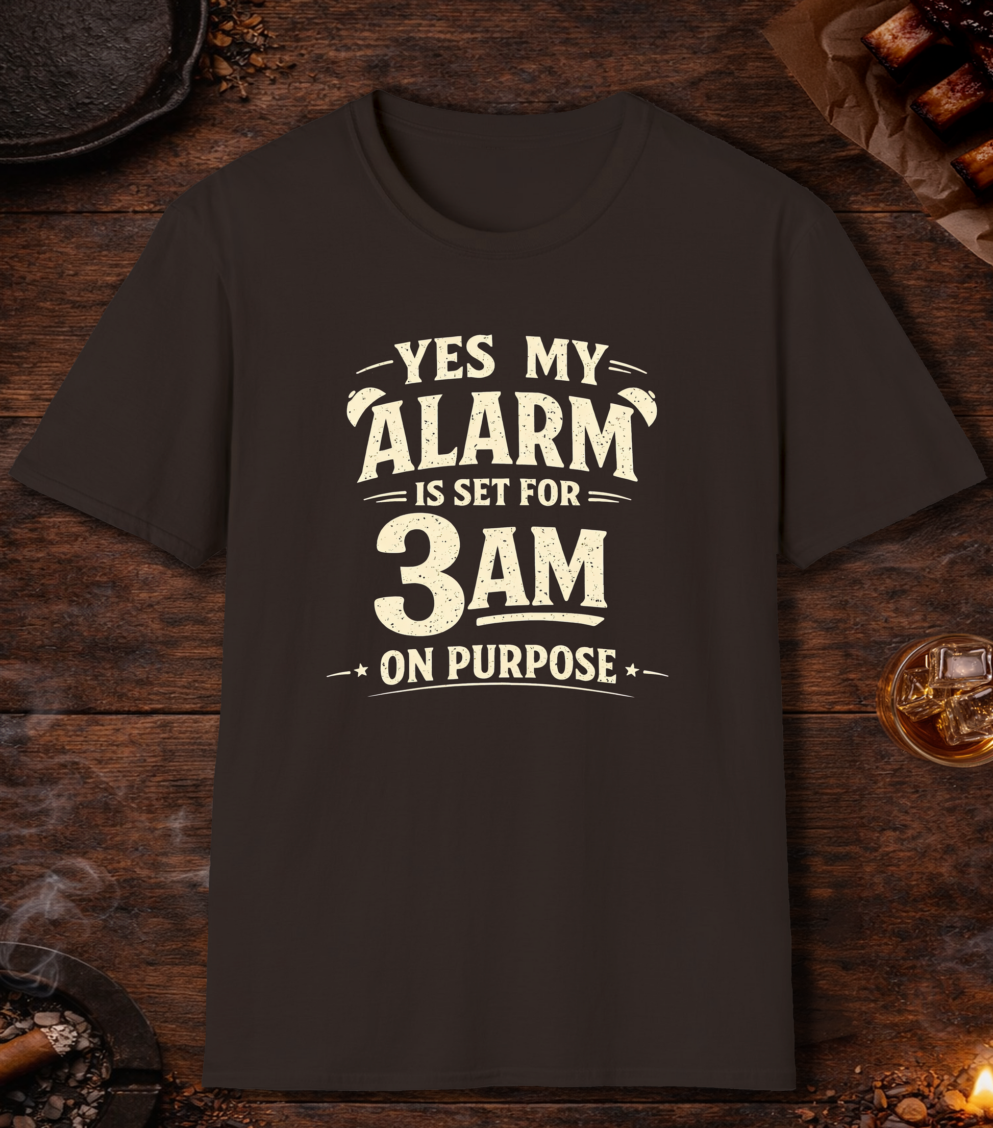 Alarm Set 3am On Purpose T-Shirt - Dark Chocolate