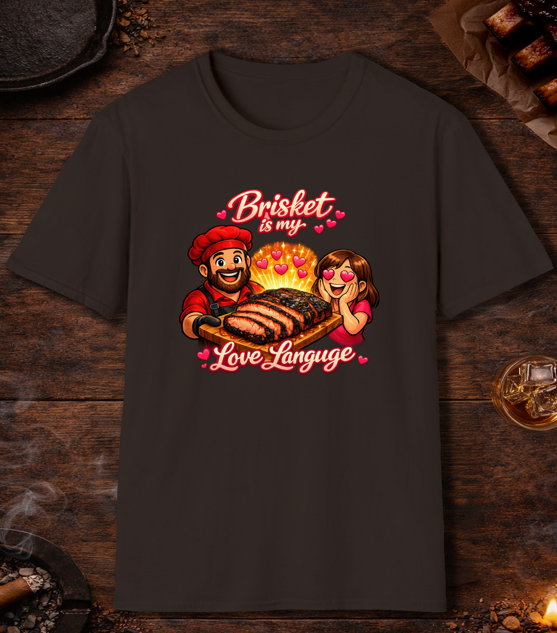 Brisket Is My Love Language T-Shirt - Dark Chocolate