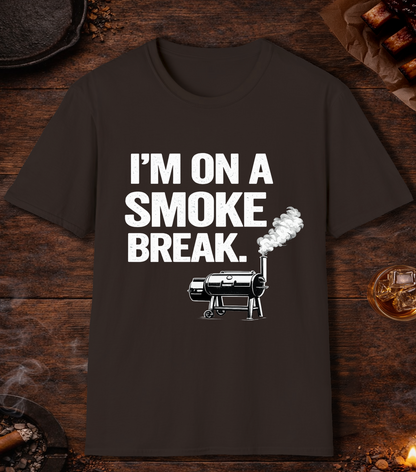 Im On A Smoke Break T-Shirt - Dark Chocolate