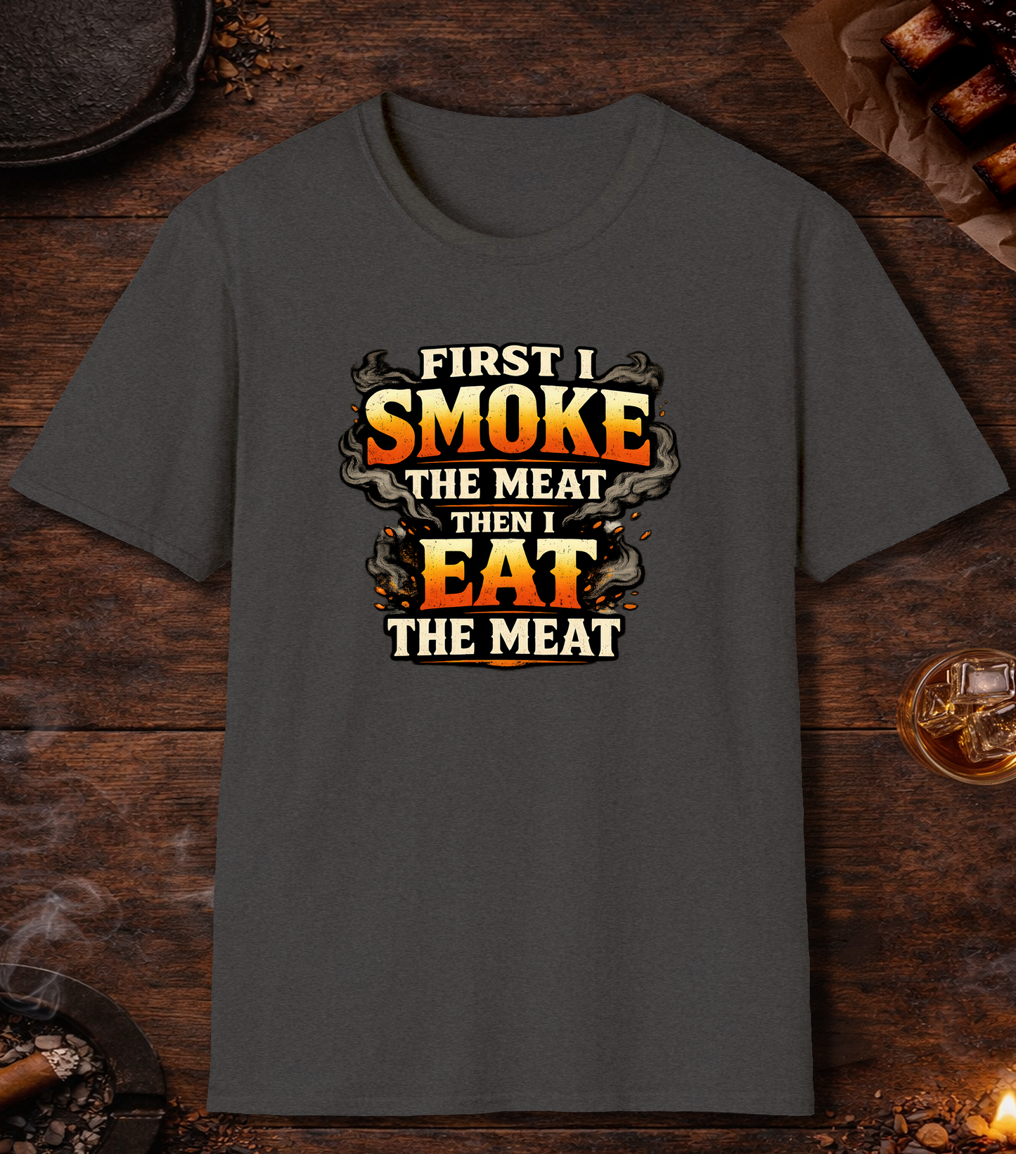 First Smoke Then Eat T-Shirt - Dark Heather