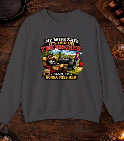 Its Her Or The Smoker Crewneck - Dark Heather