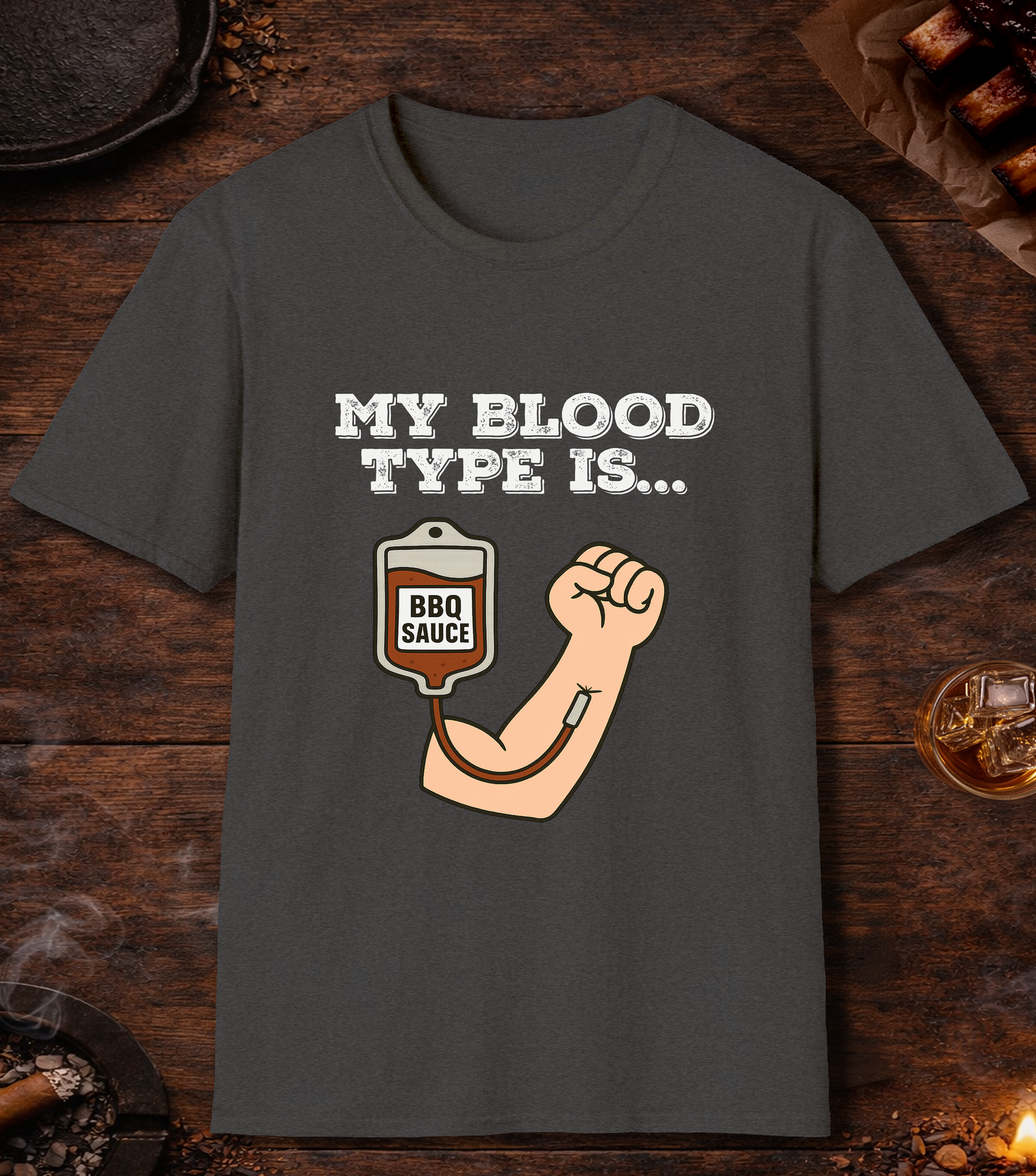 My Blood Type Is BBQ Sauce T-Shirt - Dark Heather