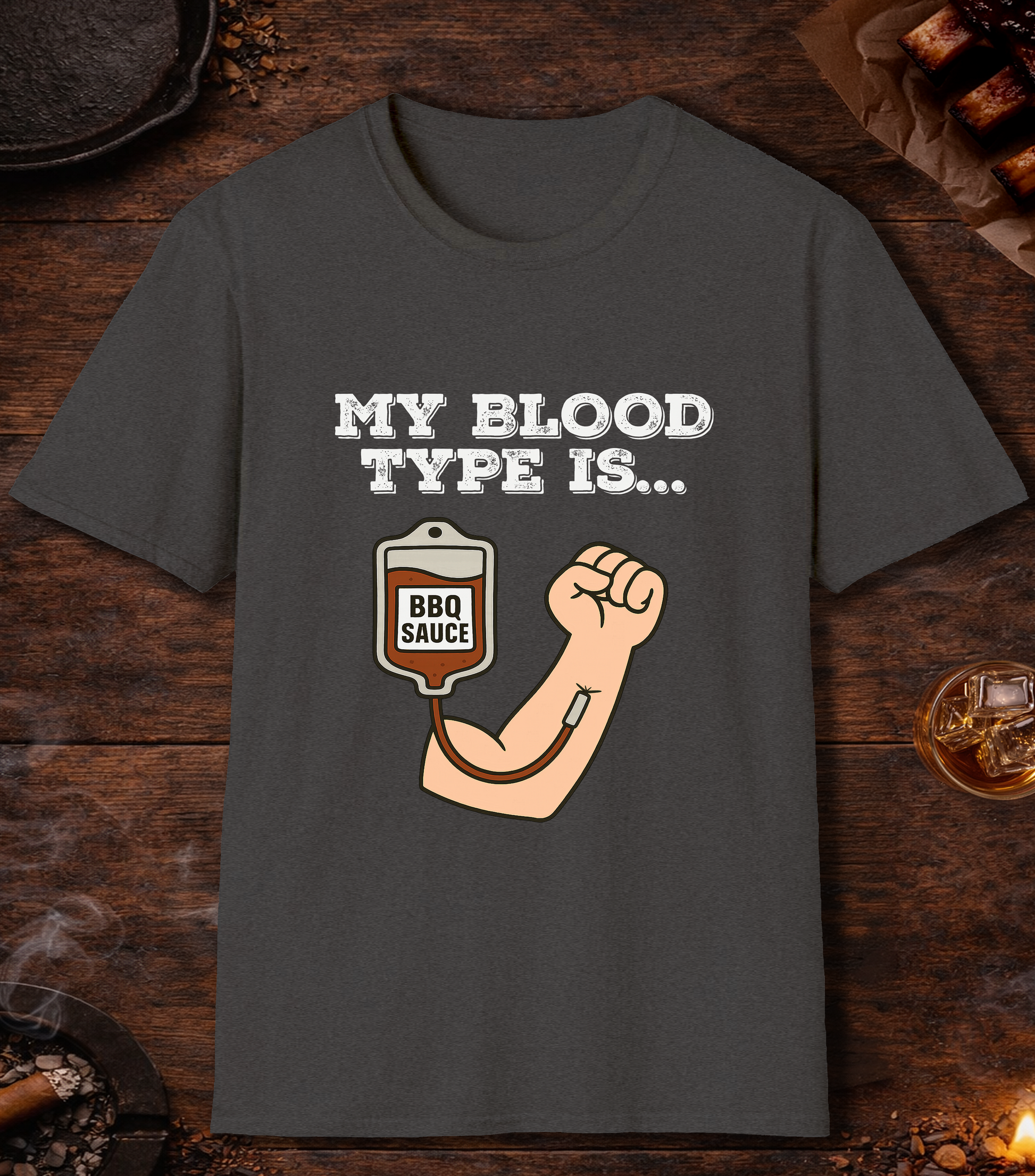 My Blood Type Is BBQ Sauce T-Shirt - Dark Heather