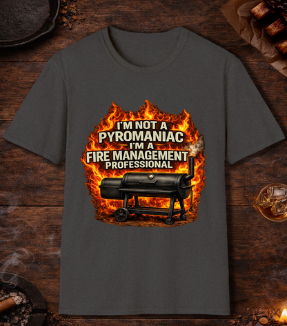 Im Not A Pyromaniac T-Shirt - Dark Heather