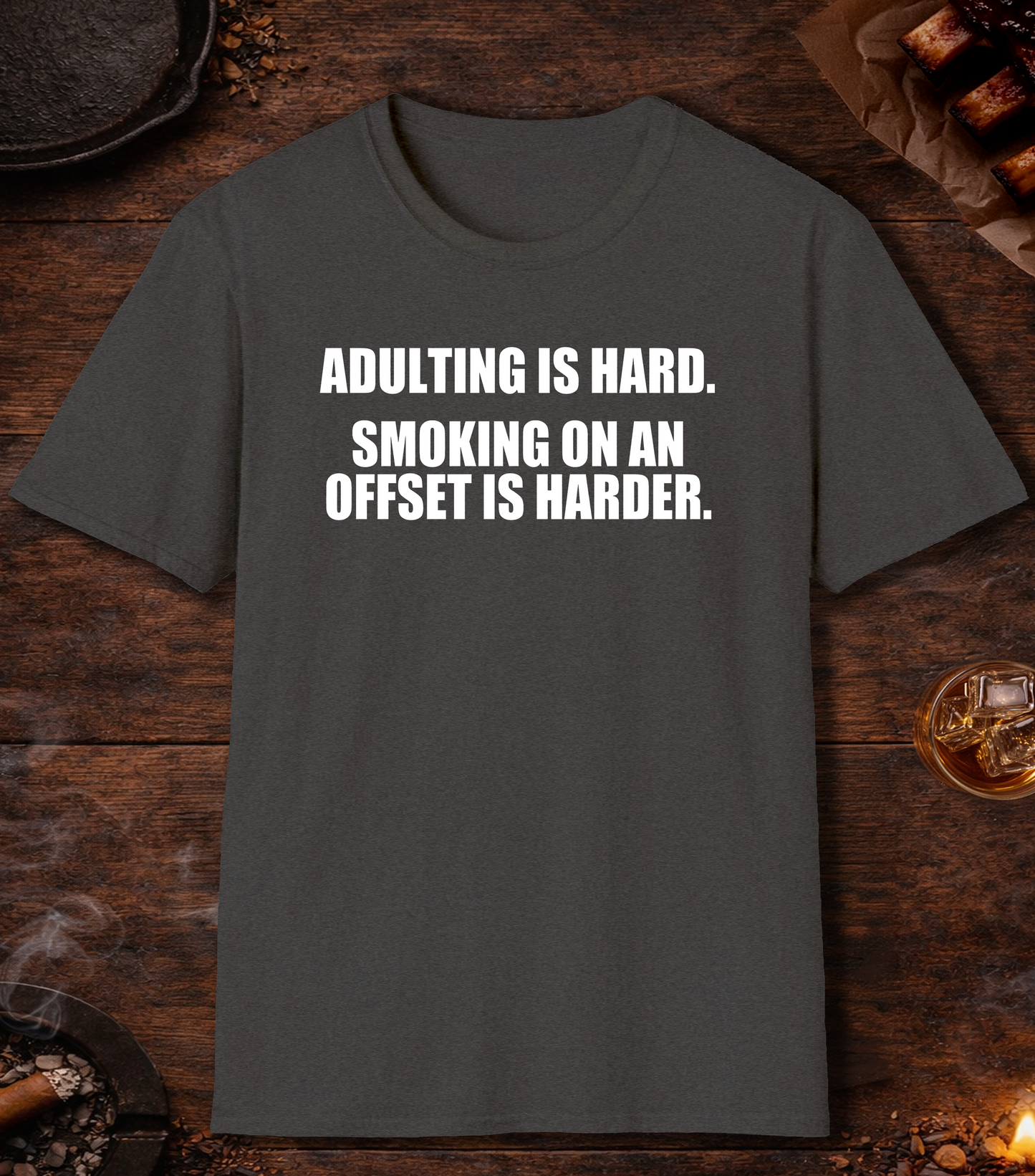 Adulting Is Hard T-Shirt - Dark Heather