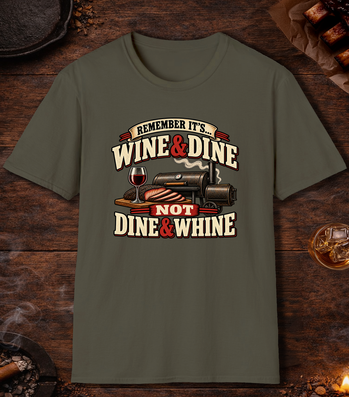 Dine And Whine - Military Green