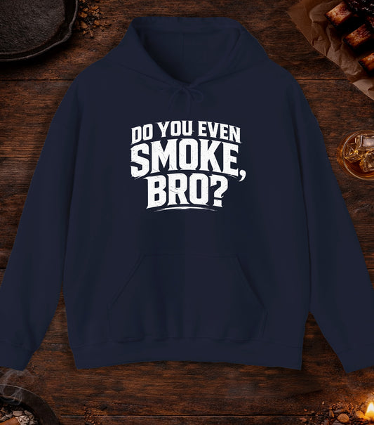 Do You Even Smoke Bro Hoodie - Navy
