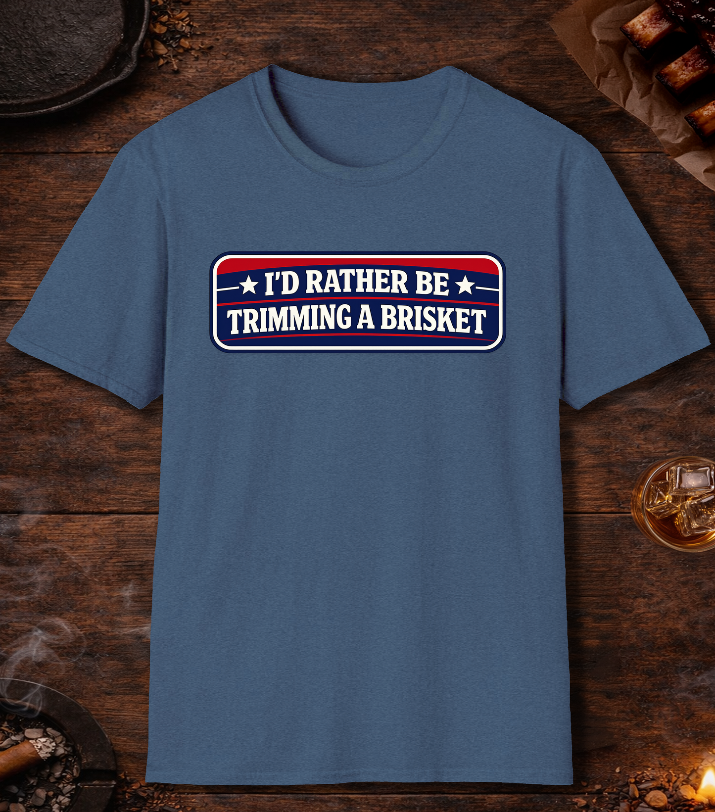 Rather Be Trimming Brisket T-Shirt - Heather Indigo