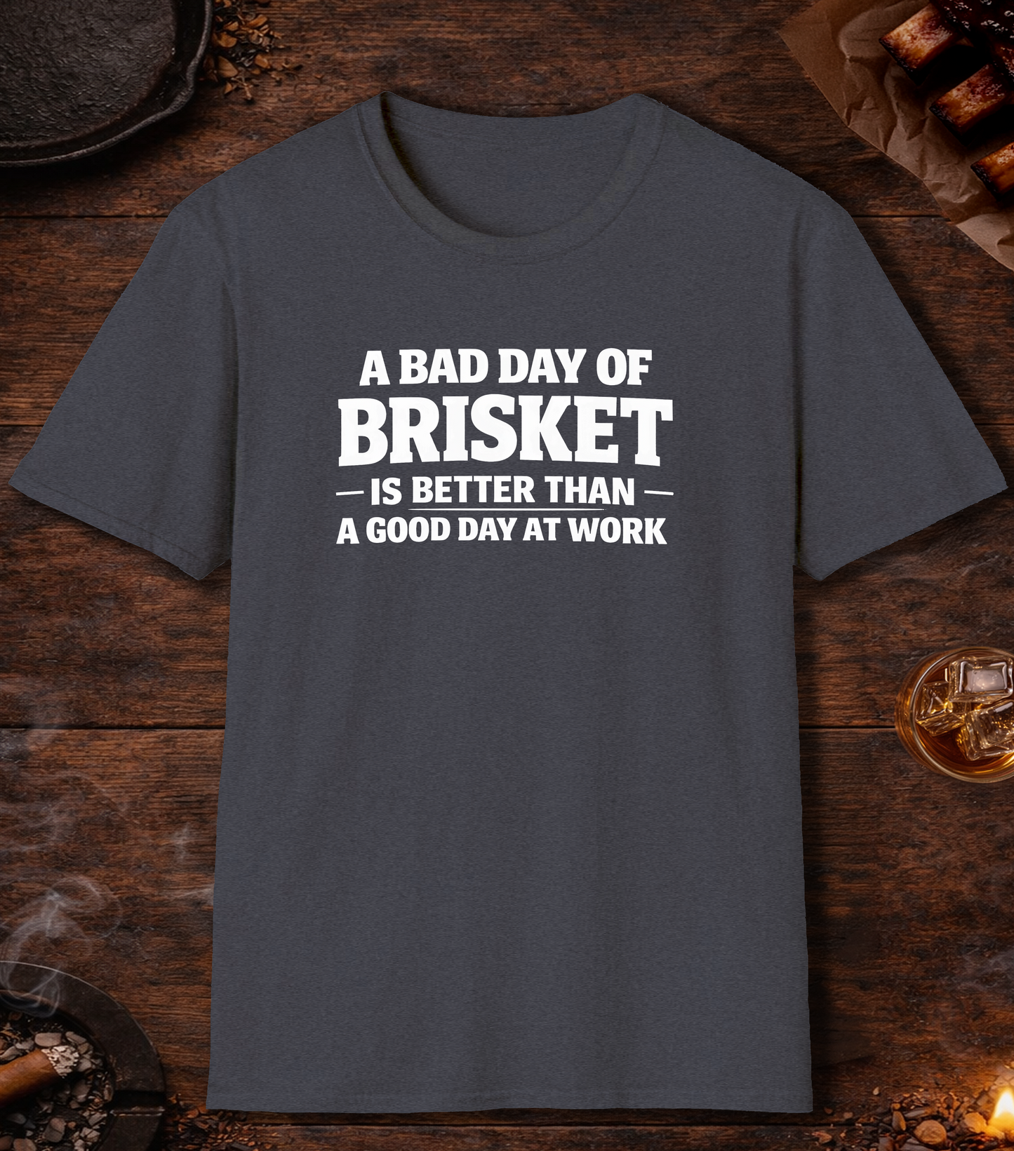 Bad Day Brisket Good Day Work T-Shirt - Heather Navy