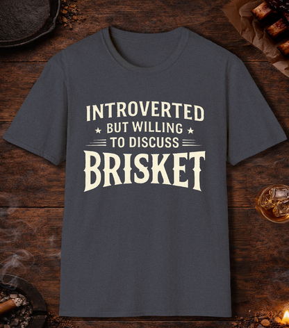 Introverted But Willing To Discuss Brisket T-Shirt - Heather Navy