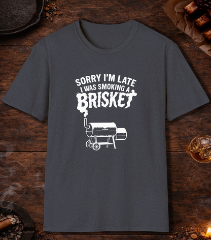 Sorry Late Smoking Brisket T-Shirt - Heather Navy