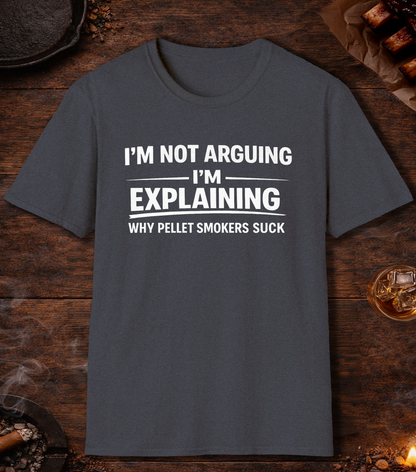 Not Arguing Pellet Smokers Suck T-Shirt - Heather Navy