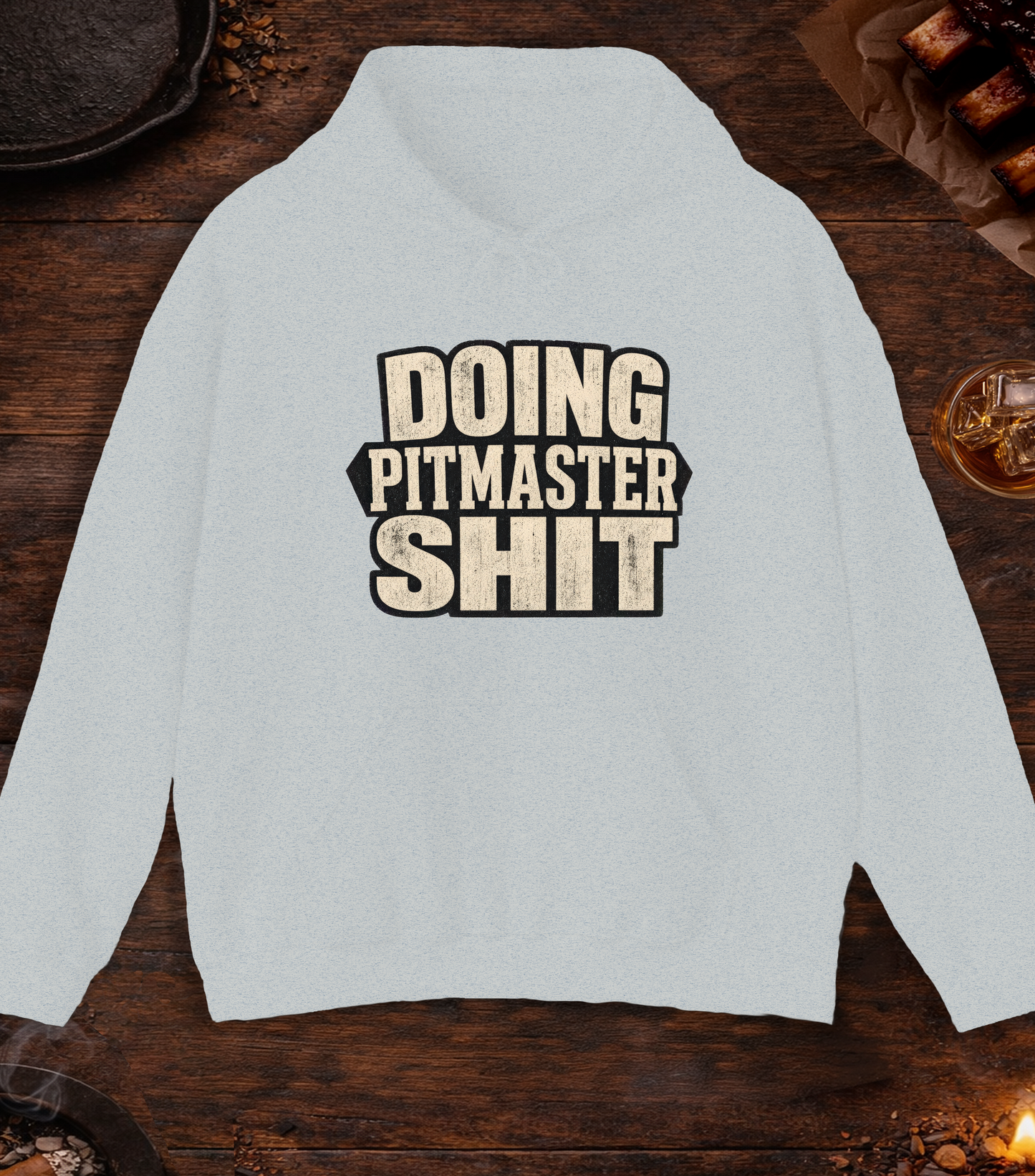 Doing Pitmaster Sh!t Hoodie - Ash