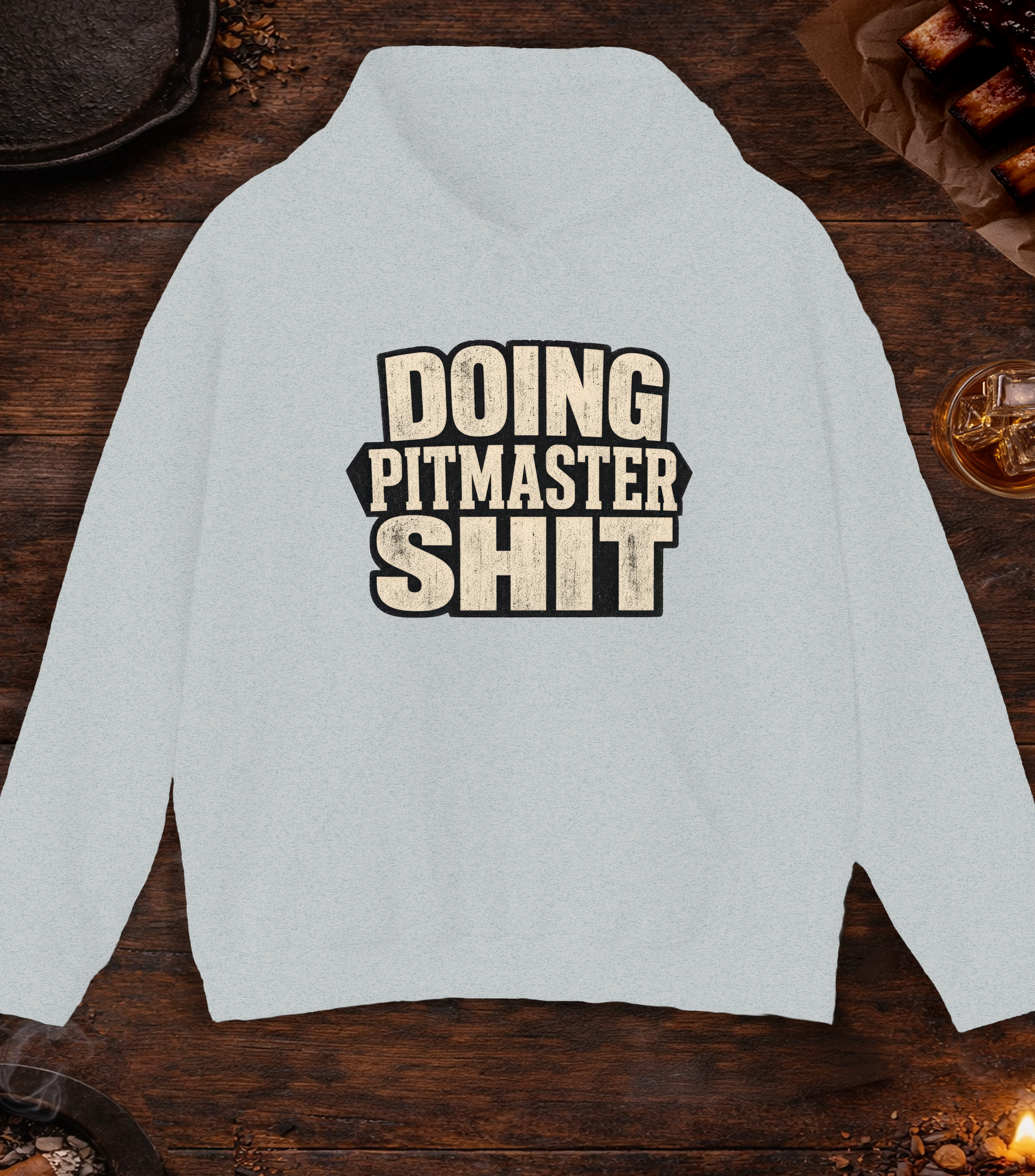 Doing Pitmaster Sh!t Hoodie - Ash