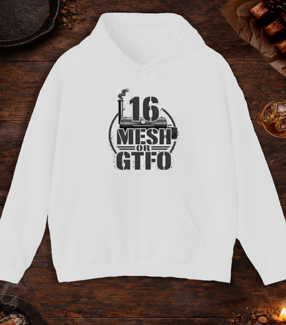 16 Mesh or GTFO Hoodie - Ash