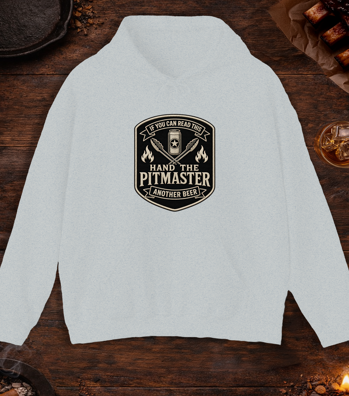 If You Can Read This, Hand the Pitmaster a Beer Hoodie - Ash