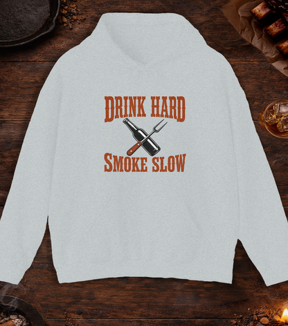 Drink Hard Smoke Slow Hoodie - Ash
