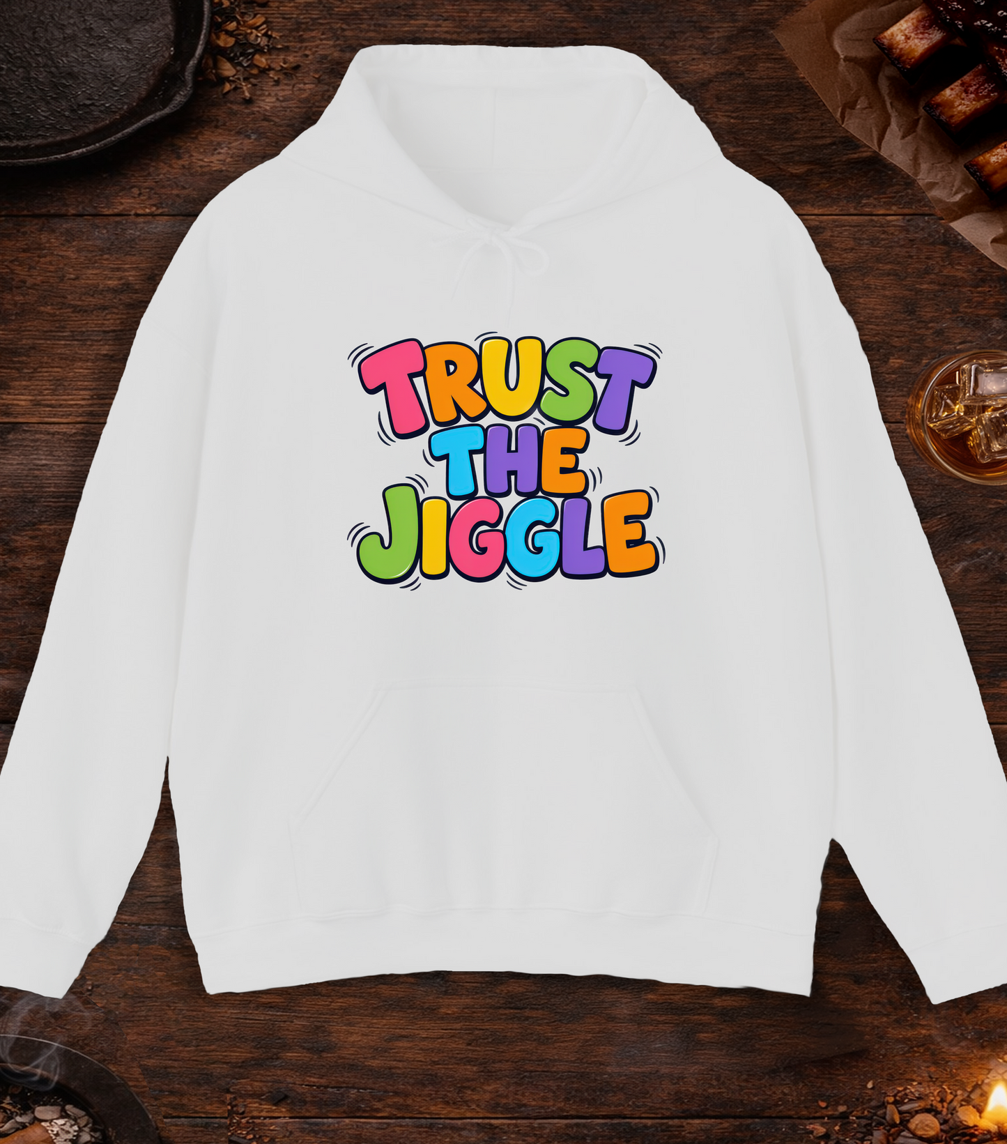 Trust the Jiggle Hoodie - Ash