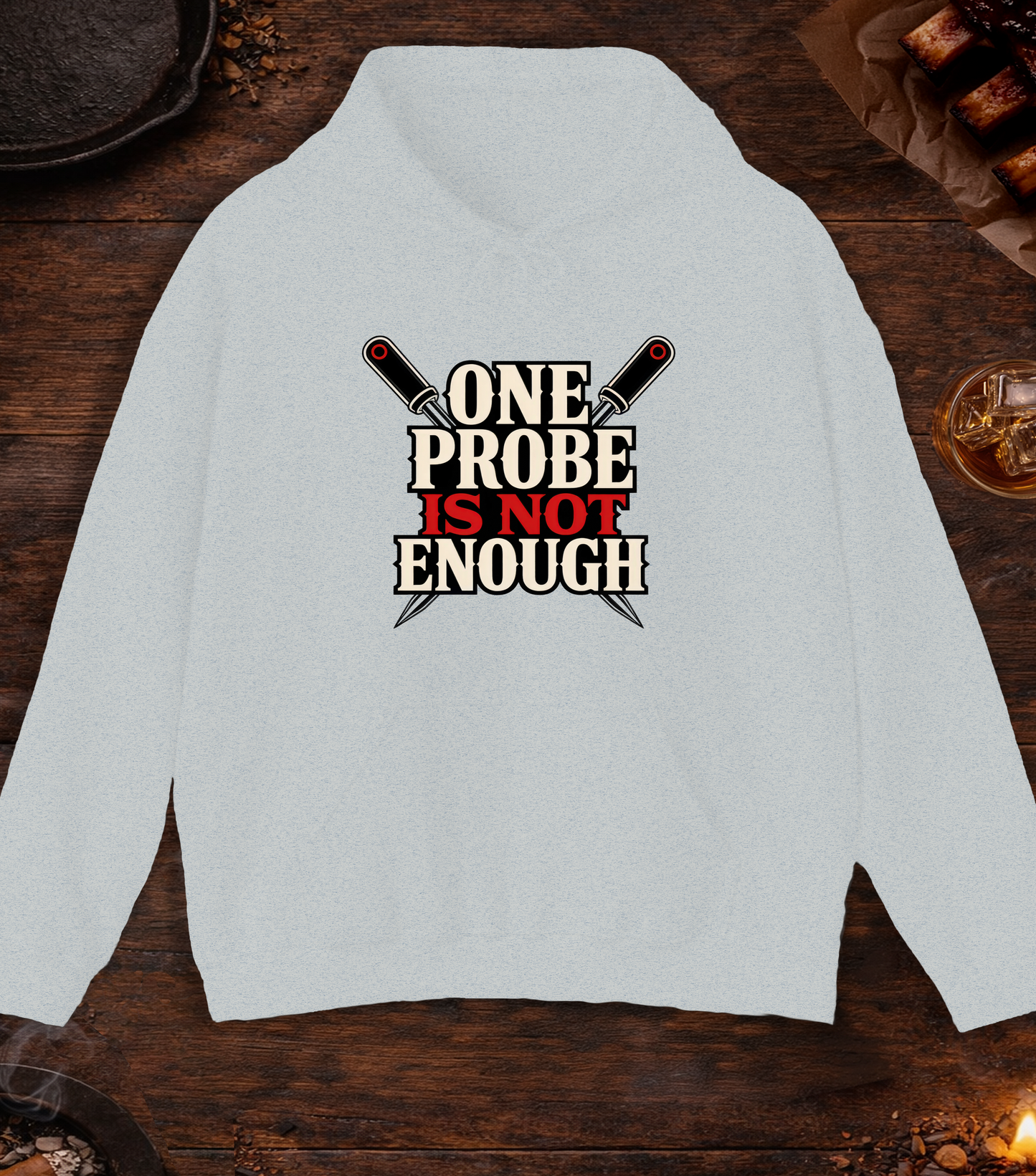 One Probe's Not Enough Hoodie - Ash