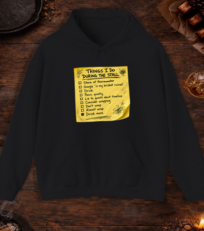 Things I Do During Stall Hoodie - Black