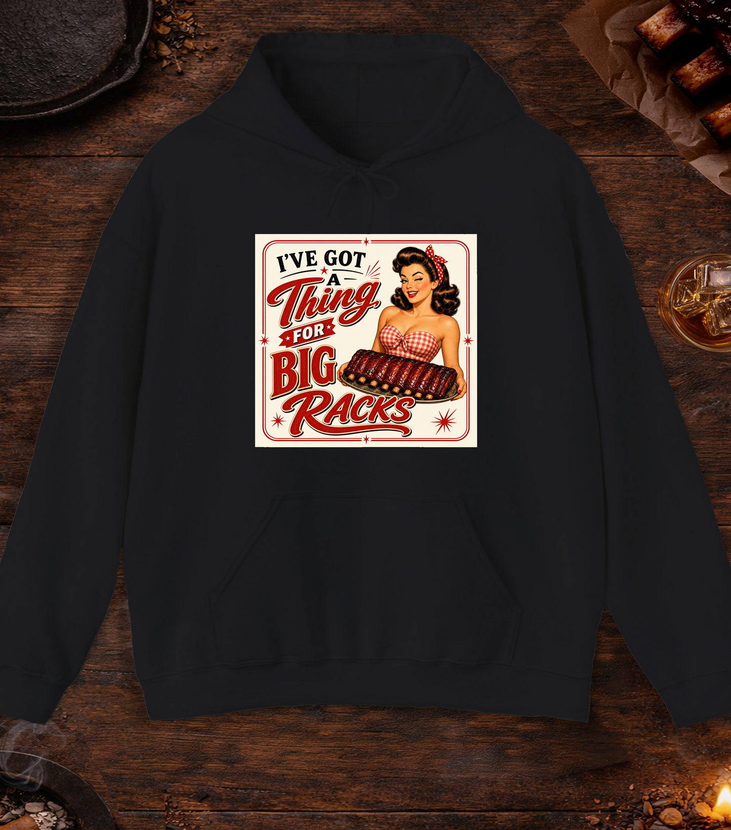 I've Got A Thing For Big Racks Hoodie - Black