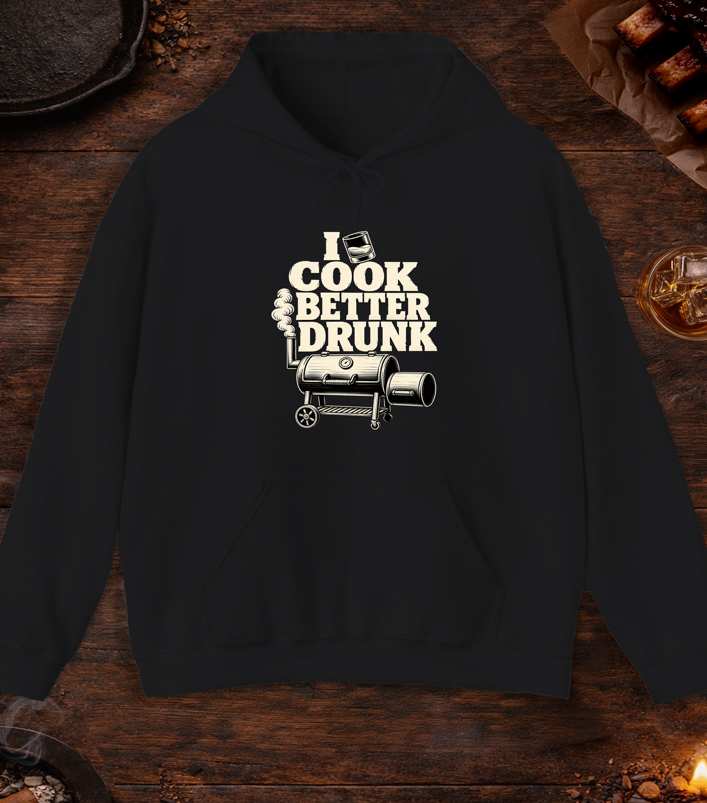 Cook Better Drunk Hoodie - Black