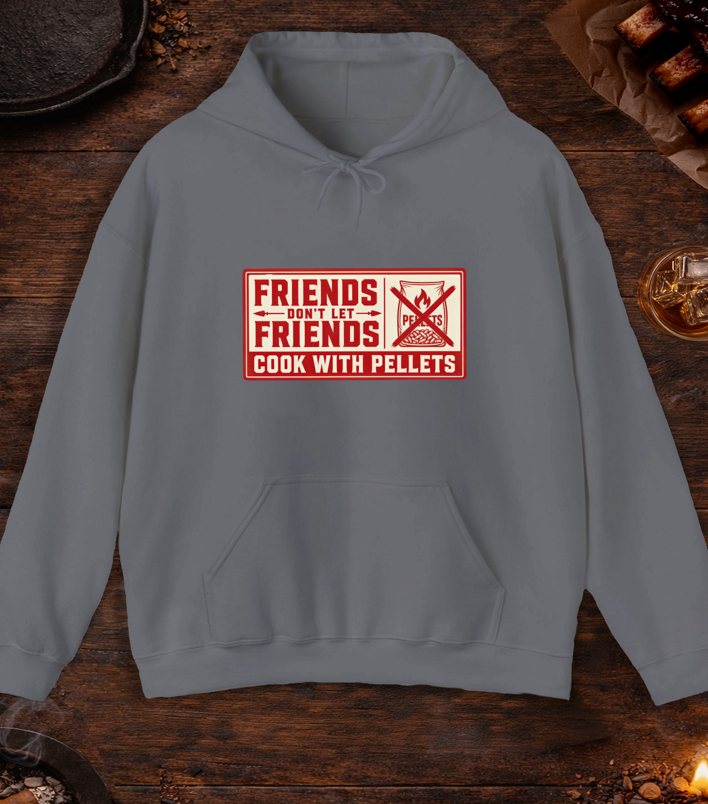 Friends Don't Let Friends Cook with Pellets Hoodie - Charcoal