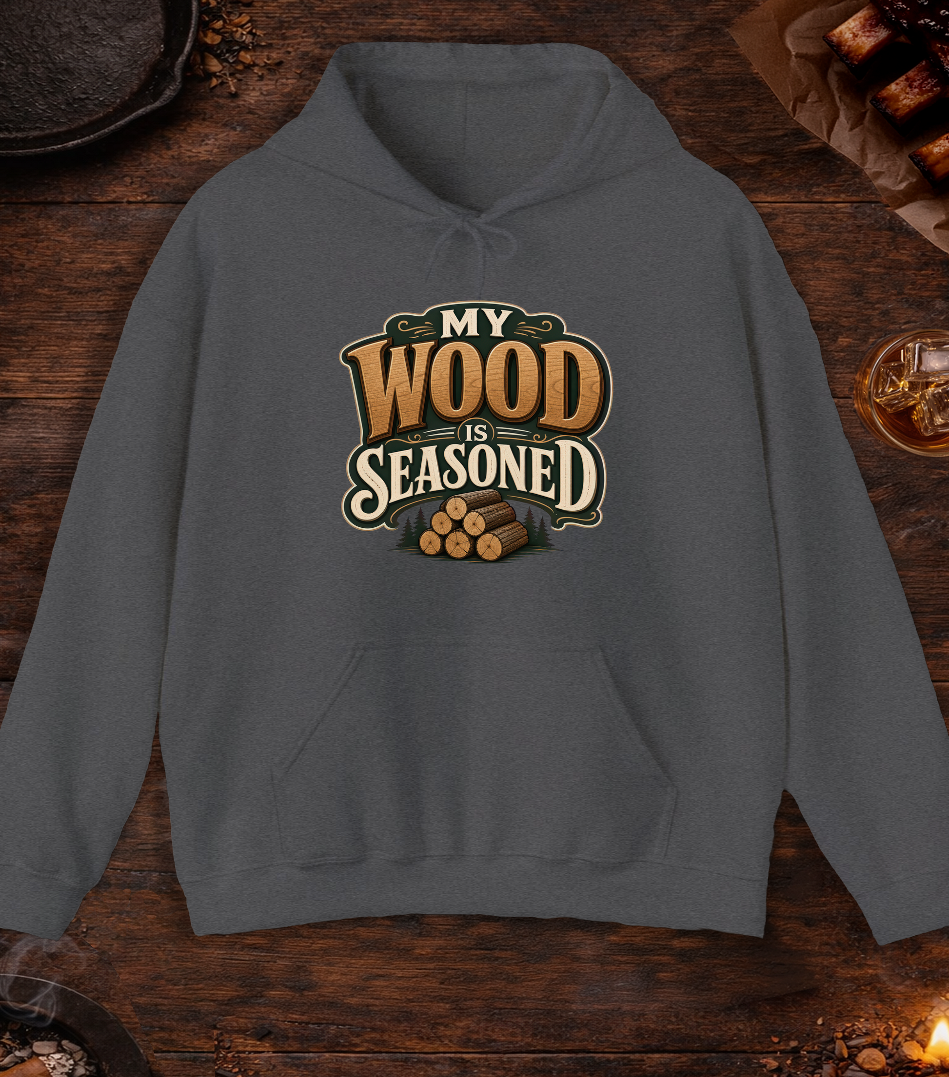 Wood Is Seasoned Hoodie - Dark Heather