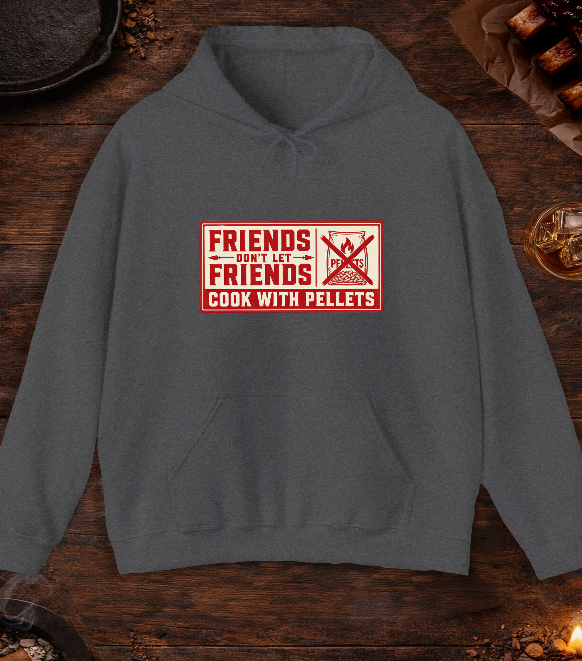 Friends Don't Let Friends Cook with Pellets Hoodie - Dark Heather