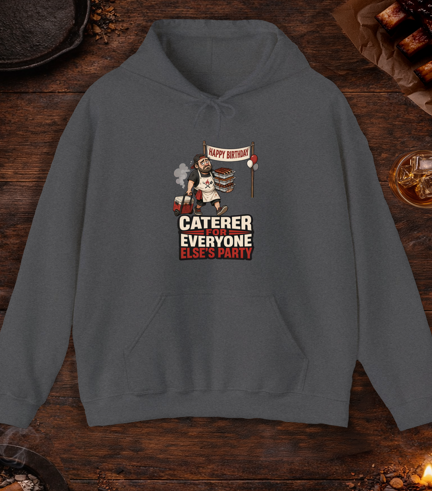 Everyone Else's Caterer Hoodie - Dark Heather