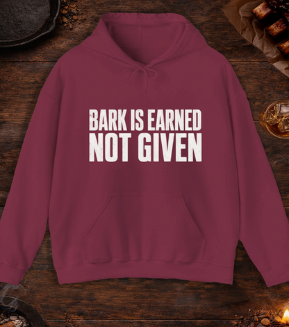 Bark Is Earned Hoodie - Maroon