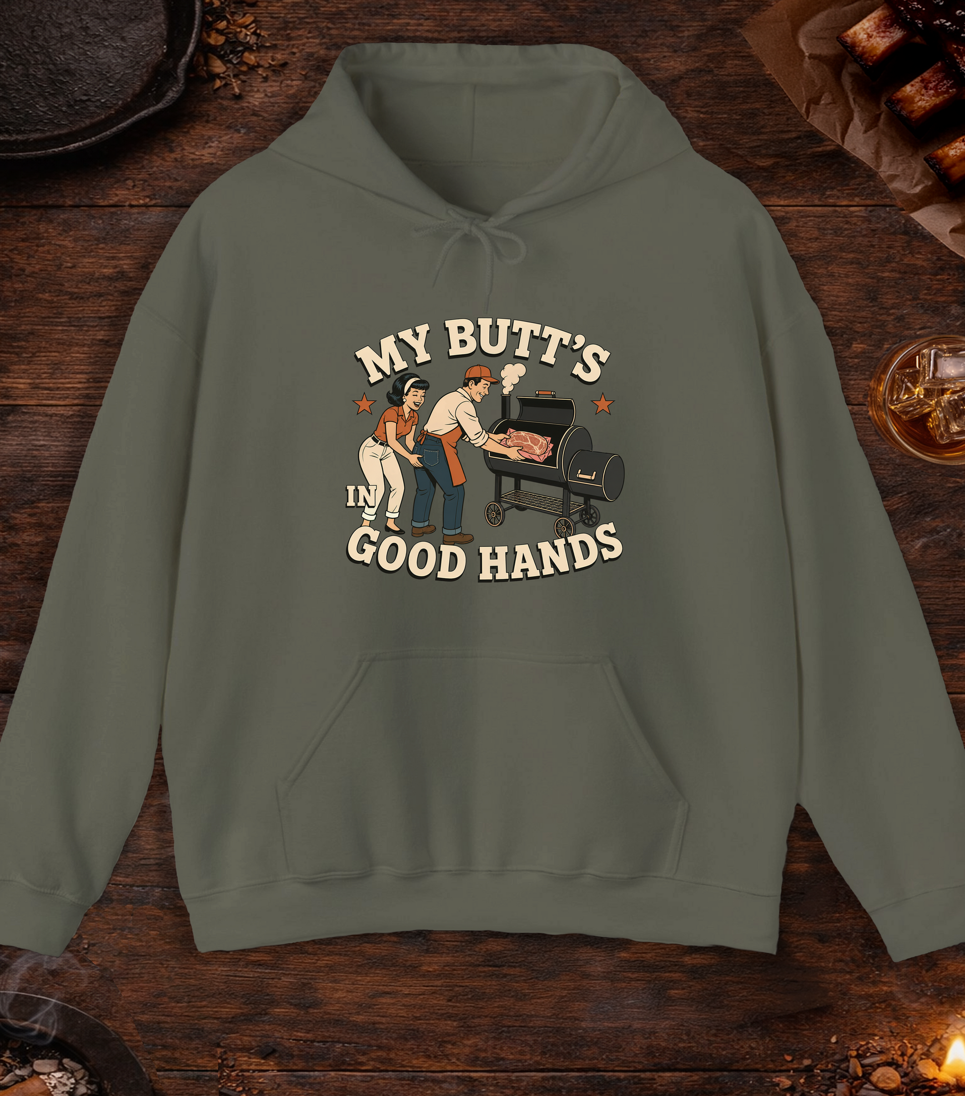 My Butt's In Good Hands Hoodie - Military Green