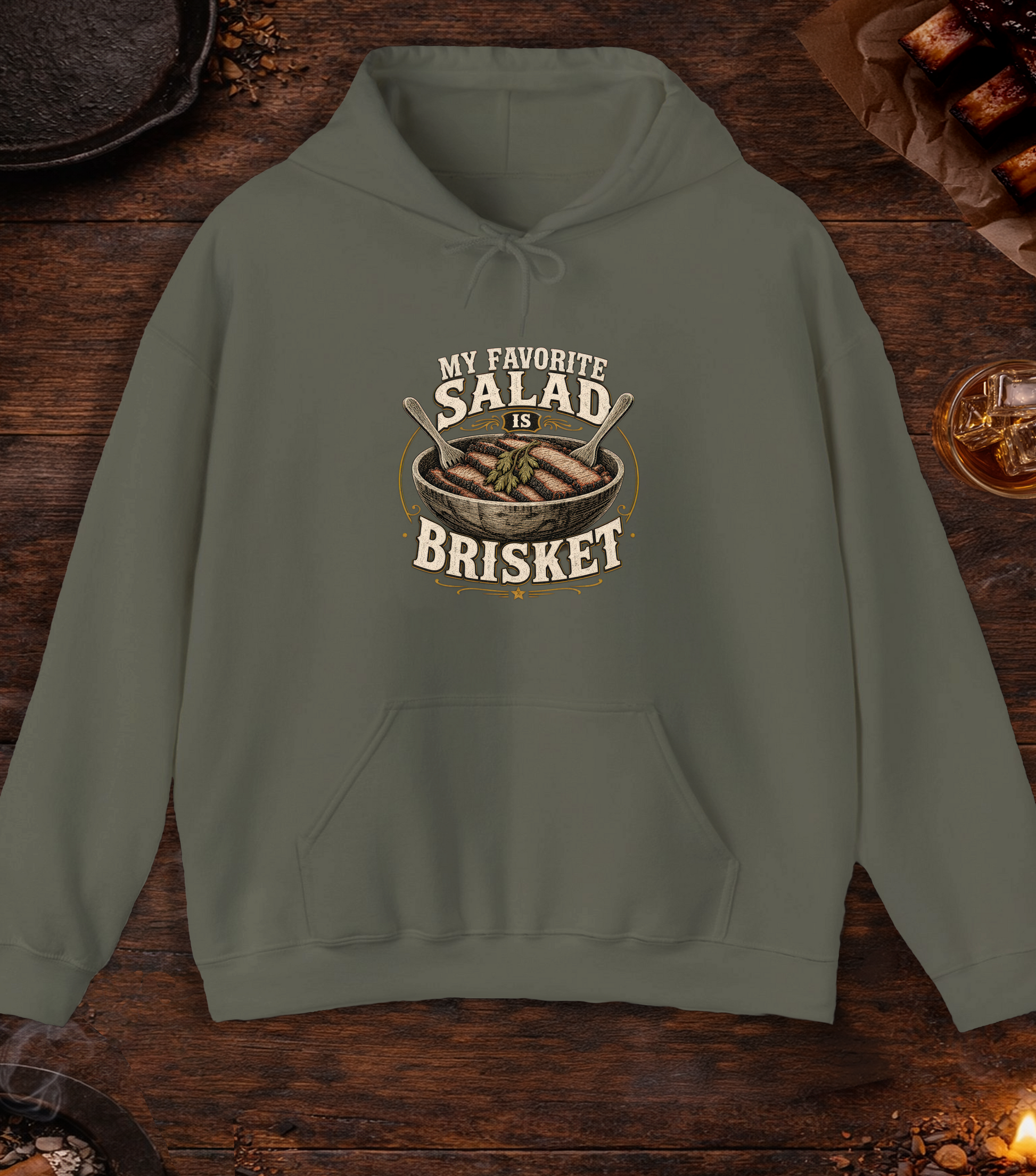 Favorite Salad Is Brisket Hoodie - Military Green