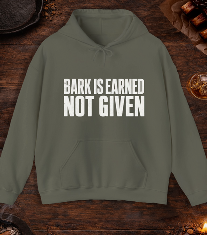 Bark Is Earned Hoodie - Military Green