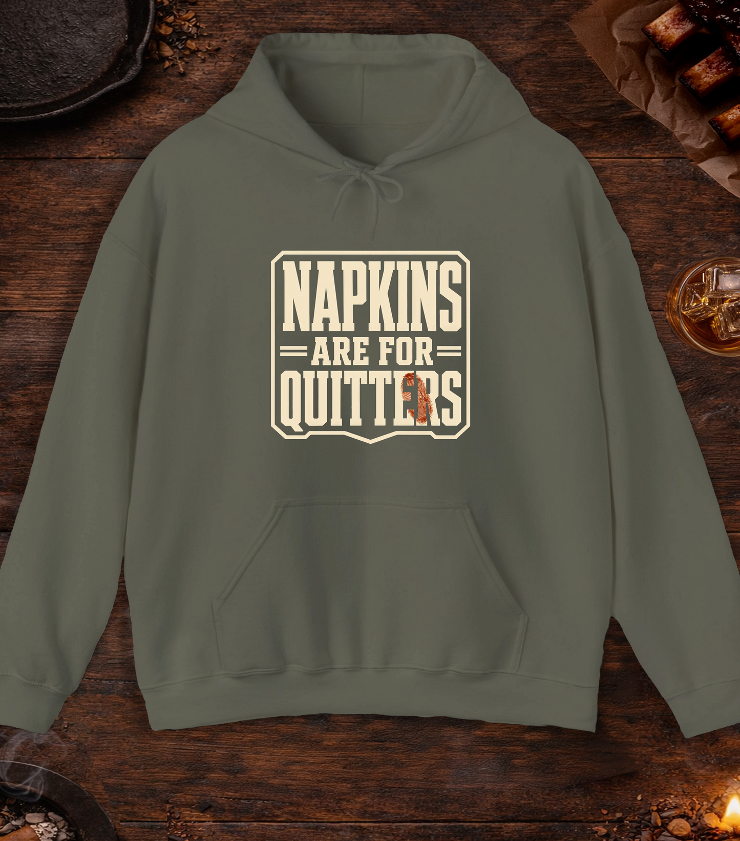 Napkins for Quitters Hoodie - Military Green